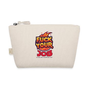 J’emmerde ton boulot - Trousse biologique - nature - Devant