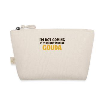 Ne vient pas s’il n’implique pas Gouda Maker - Trousse biologique - nature - Devant