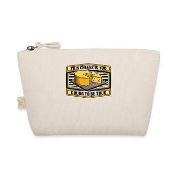 This Cheese Is Too Gouda To Be True Queso Maker - Organic Pouch - nature - Front