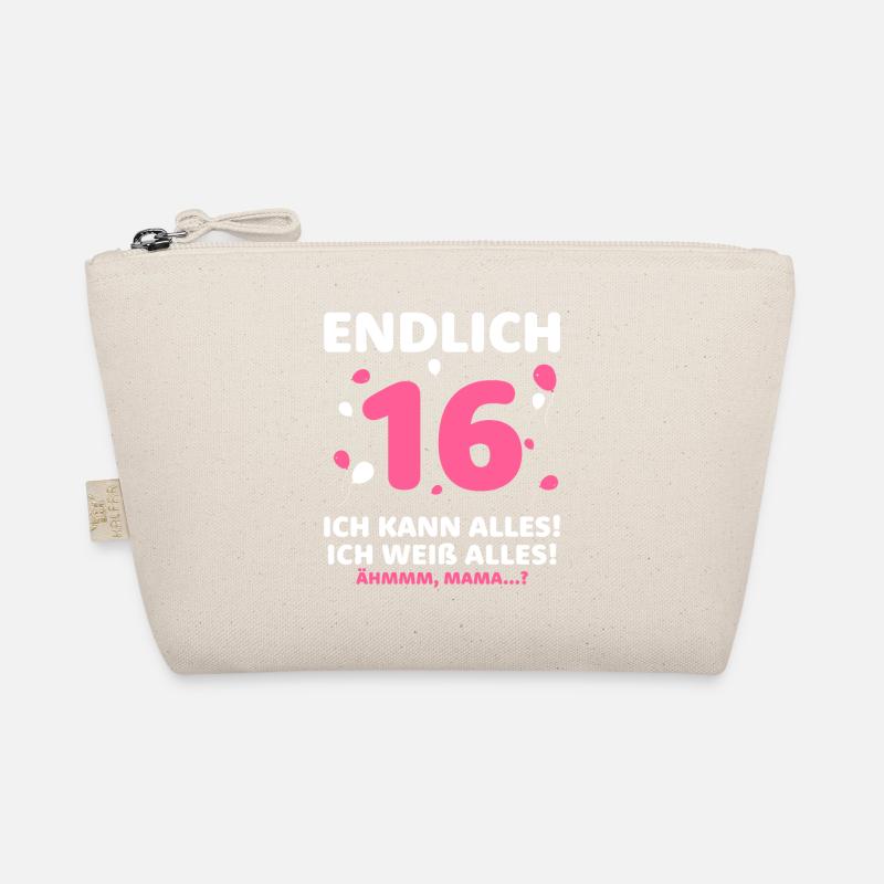 Finally 16 I can do it all, I know everything Organic Pouch