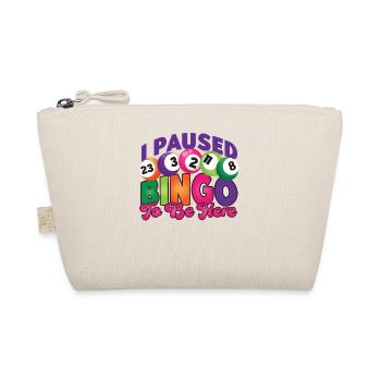 Joueur de bingo J’ai mis le bingo en pause pour être - Trousse biologique - nature - Devant