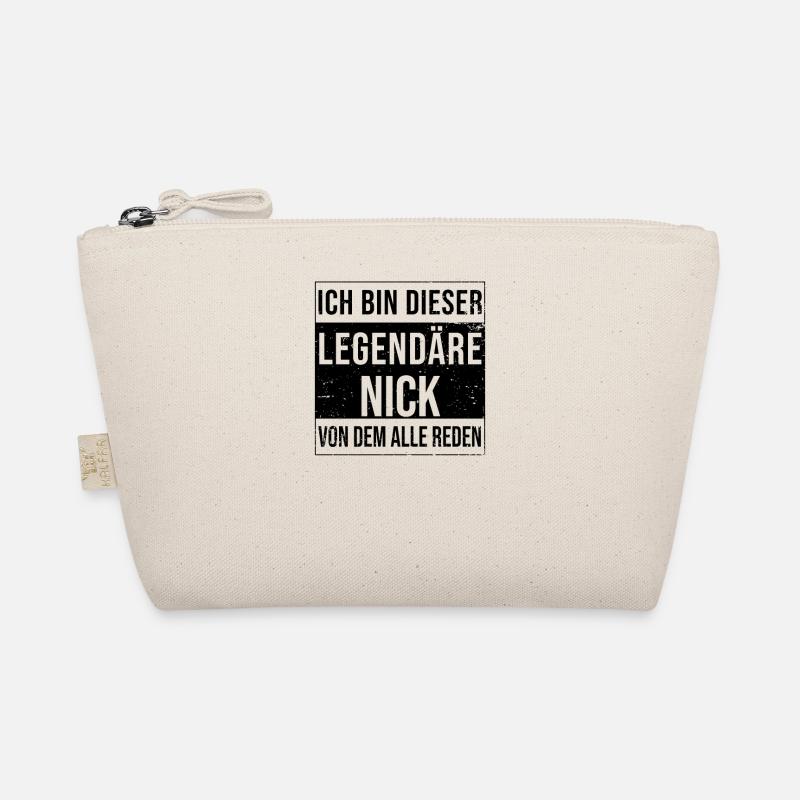 I'm this legendary for Nick Organic Pouch