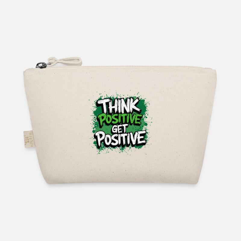 THINK POSITIVE GET POSITIVE Organic Pouch