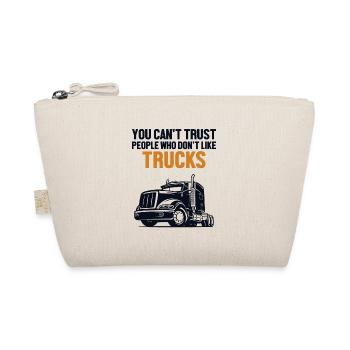 Can't Trust People Who Don't Like Trucks Lover - Organic Pouch - nature - Front