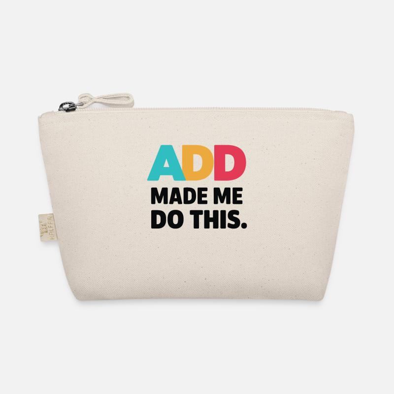 Neurodiversity Neurodivers ADD Organic Pouch