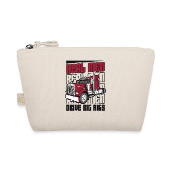 Real Men Drive Big Rigs Trucker Legends Truckie - Organic Pouch - nature - Front