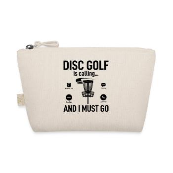 Le disc golf m’appelle et je dois y aller - Funny Disc Go - Trousse biologique - nature - Devant