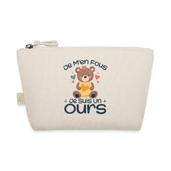 Je M'en Fous Je Suis Un Ours - Trousse biologique - nature - Devant