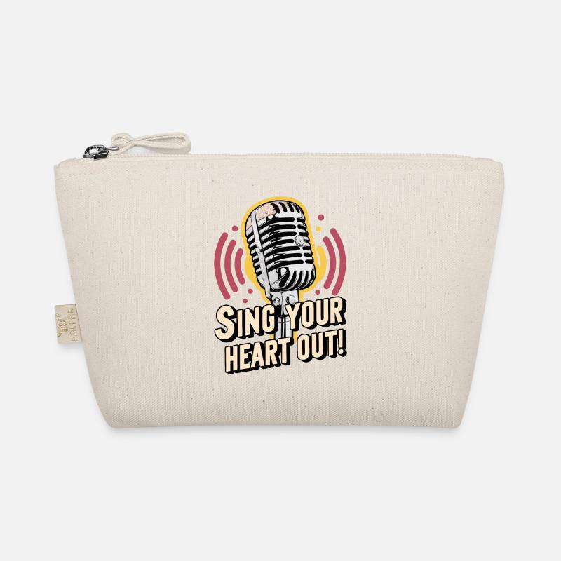 SING YOUR HEART OUT Organic Pouch