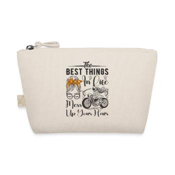 The Best Things In Life Mess Up Your Hair Moto - Organic Pouch - nature - Front