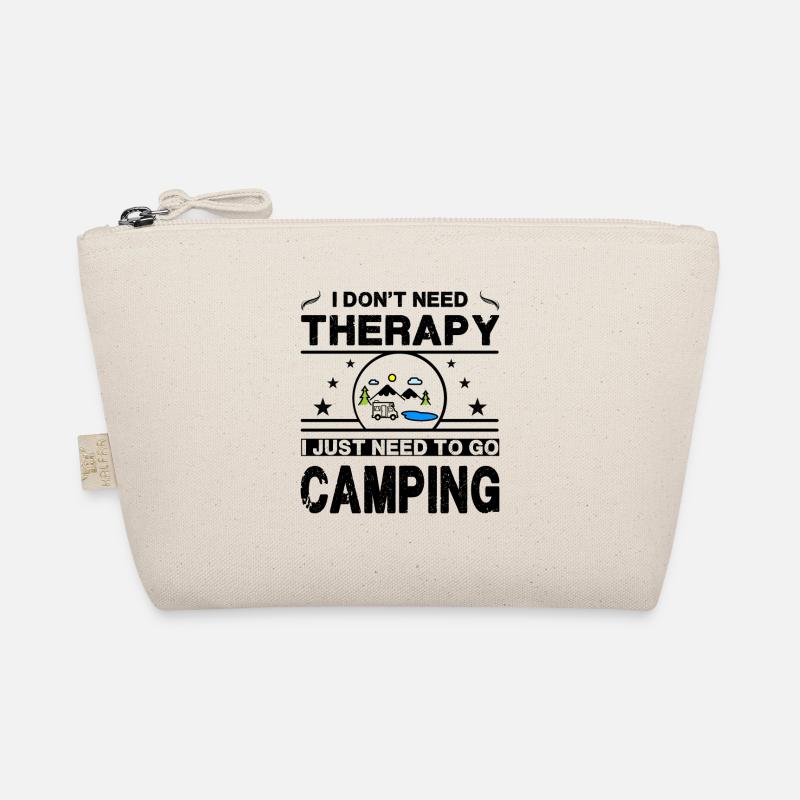 I don't need therapy. I just need to go camping Organic Pouch