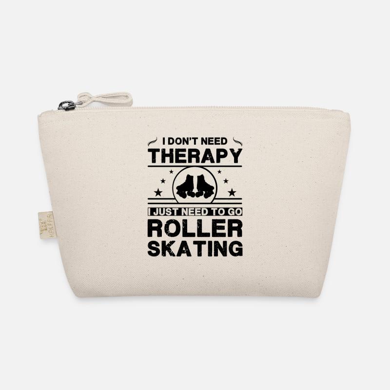 I don't need therapy. I just need to go roller - Organic Pouch - nature