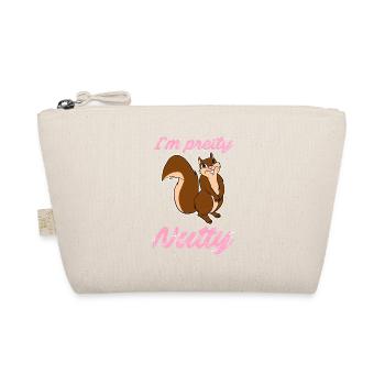 I'm Pretty Nutty Funny Squirrel Chipmunks Nuts - Organic Pouch - nature - Front