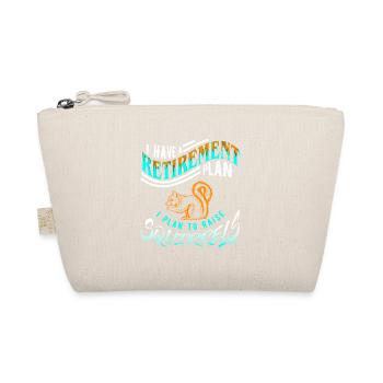 I Have A Retirement Plan I Plan To Raise Squirrel - Organic Pouch - nature - Front