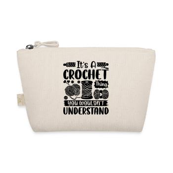 It's A Crochet Thing You Wouldnt Understand - Croc - Bio-Täschchen - Natur - Vorne