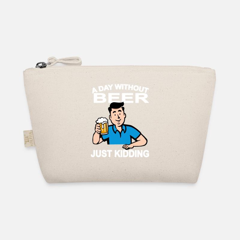 Ein Tag ohne Bier Nur ein Scherz Bio-Täschchen