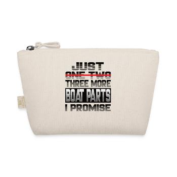 Just One More Boat Parts I Promise Boat Captain - Organic Pouch - nature - Front