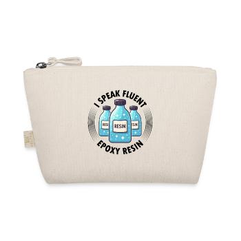 Funny epoxy resin saying - Organic Pouch - nature - Front