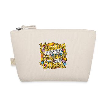 Caution Does Not Play Well With Others 92 - Organic Pouch - nature - Front