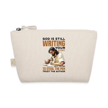 God Is Still Writing Your Story 34 - Organic Pouch - nature - Front