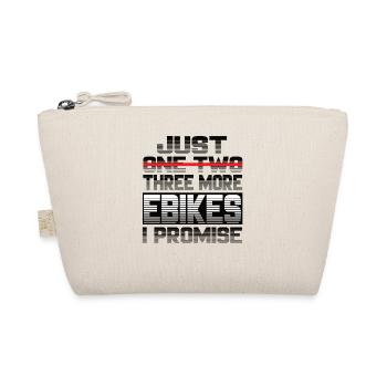 Just One More Ebike I Promise Ebike Electric Bike - Organic Pouch - nature - Front