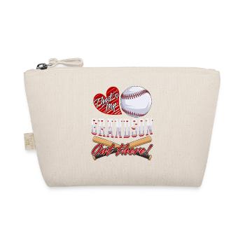 Grandpa "That's My Grandson Out There" Baseball - Organic Pouch - nature - Front