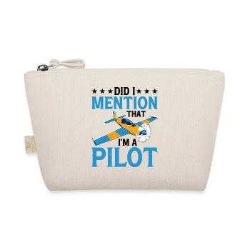 Did I Mention That I'm A Pilot 2 - Organic Pouch - nature - Front