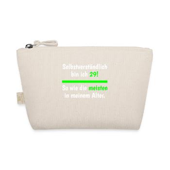 Selbstverständlich Bin Ich 29 Lustiger Geburtstag - Bio-Täschchen - Natur - Vorne