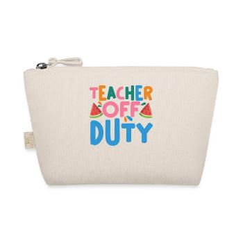 Last Day Of School Summer Break Teacher Off Duty - Bio-Täschchen - Natur - Vorne