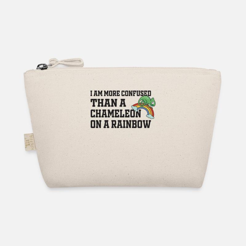 I'm more confused than a chameleon Organic Pouch