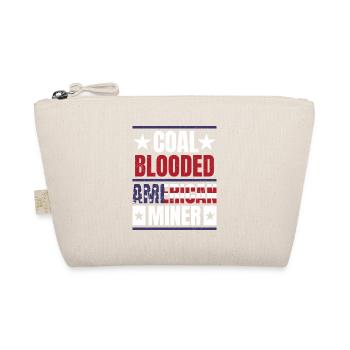 Coal blooded American miner Patriotic Mining - Organic Pouch - nature - Front