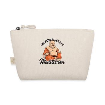 Mir reichts ich geh Meditieren Buddhist Symbol - Organic Pouch - nature - Front