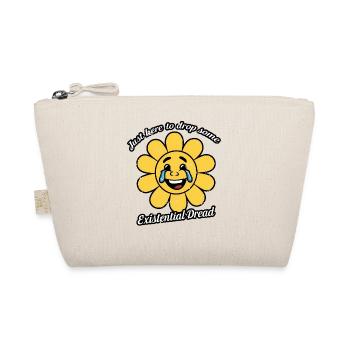 Juste ici pour laisser tomber un peu d’angoisse existentielle en souriant - Trousse biologique - nature - Devant