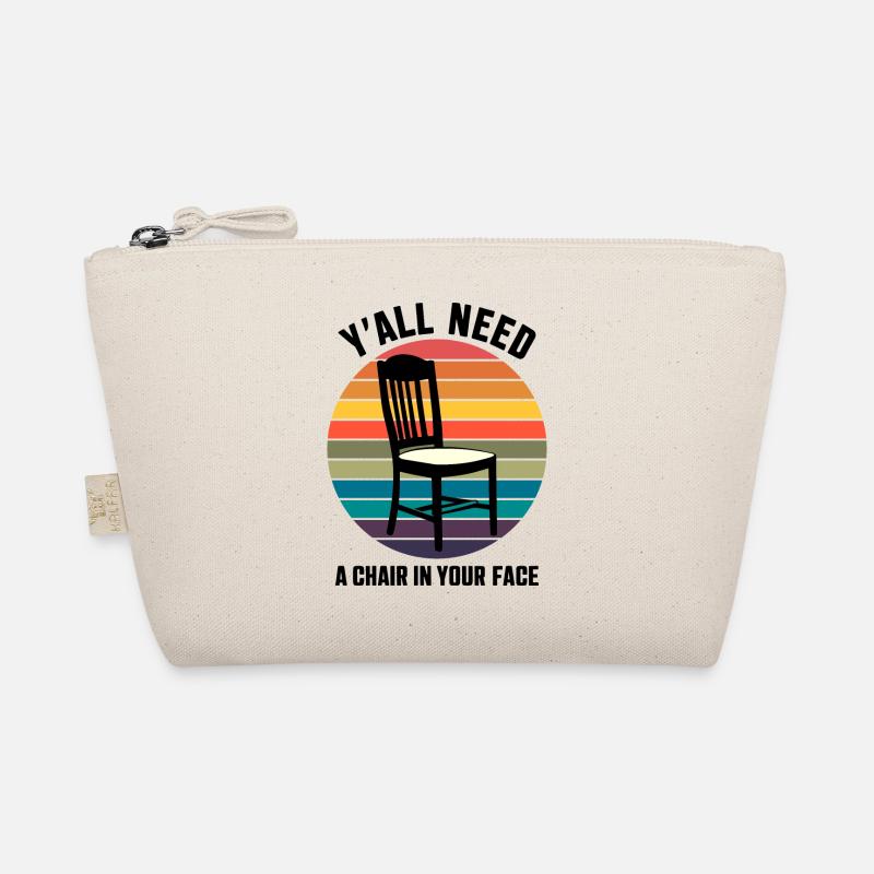 Y'all Need a Chair Funny Sunset Sarcastic Joke Organic Pouch