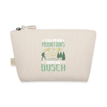 To Hell with Your Mountains funny hiking - Organic Pouch - nature - Front
