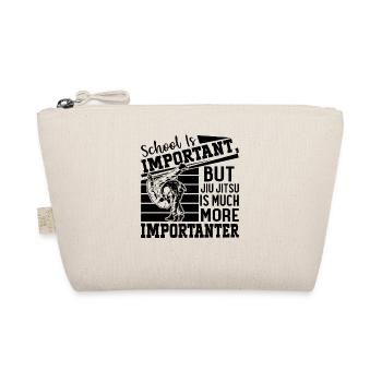 School is important but Jiu Jitsu is much more imp - Organic Pouch - nature - Front