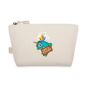 Narwhal Not A Unicorn Funny Rainbow Sea Creature - Organic Pouch - nature - Front