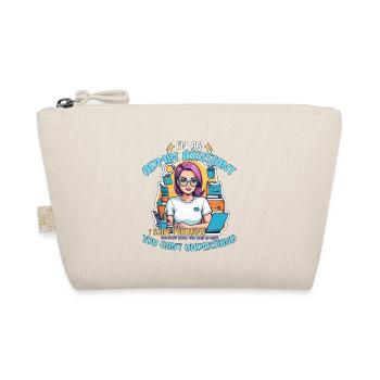 I'm An Admin Assistant I Solve Problems Secretary - Organic Pouch - nature - Front
