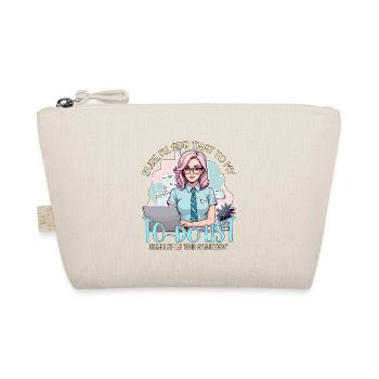 Admin Assistant Sure I'll Add That To Office Clerk - Organic Pouch - nature - Front