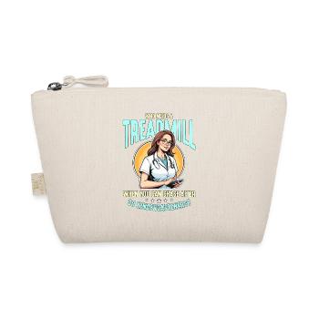 Health Educator Who Needs A Treadmill Teacher - Organic Pouch - nature - Front