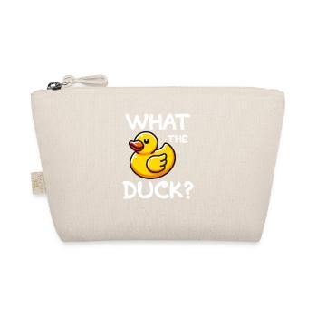 What The Duck Funny Rubber Duck Joke Humor - Organic Pouch - nature - Front