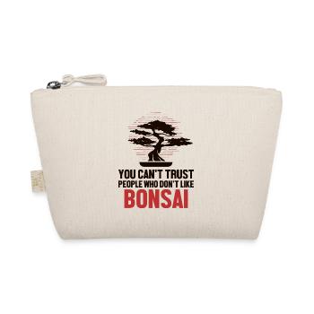 Kann Leuten nicht vertrauen, die Bonsai Bonsai nicht mögen - Bio-Täschchen - Natur - Vorne