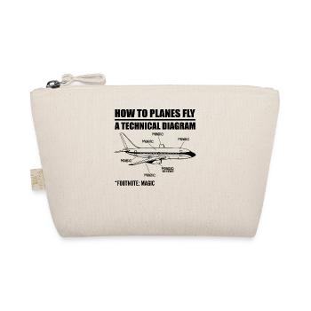How Planes Fly Funny Aviation Engineer Pilot Airpl - Organic Pouch - nature - Front