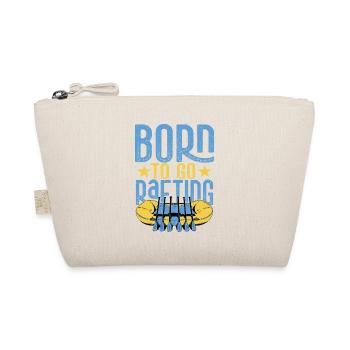 Born To Go Rafting Paddling - Organic Pouch - nature - Front