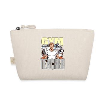 P.E Instructor Gym Teacher Educator P.E Teacher - Organic Pouch - nature - Front