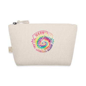 Avertissement Les filles boivent à nouveau - Trousse biologique - nature - Devant