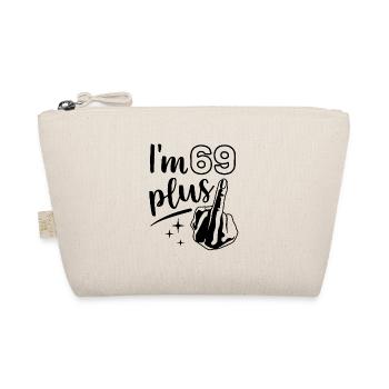 I'm 69 plus 1, middle finger 70th birthday - Organic Pouch - nature - Front