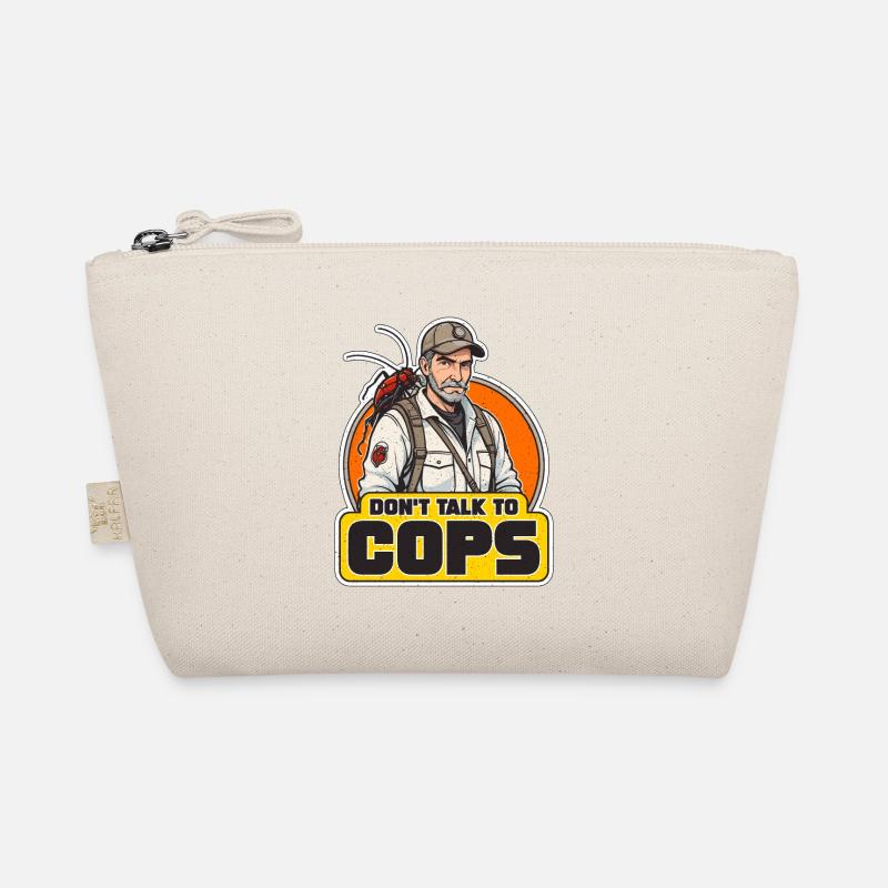 Pest Control Don't Talk To Cops Insect Solutions Organic Pouch