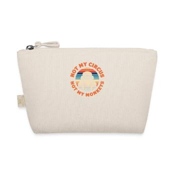 Not my circus, not my monkeys! - Organic Pouch - nature - Front