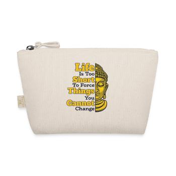 La vie est trop courte pour forcer les choses Statue bouddhiste - Trousse biologique - nature - Devant